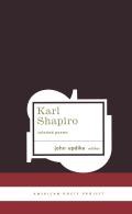 American Poets Project #3: Karl Shapiro Selected Poems Cover