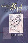 Surely as Birds Fly (New Odyssey Series)