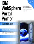IBM WebSphere Portal Primer: Second Edition