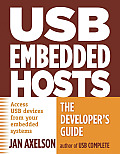 USB Embedded Hosts: The Developer's Guide