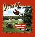 Strange Wisconsin: More Badger State Weirdness Cover