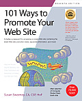 101 Ways to Promote Your Web Site (101 Ways to Promote Your Web Site)