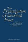 The Promulgation of Universal Peace