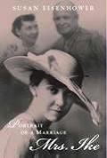 Mrs. Ike: Portrait of a Marriage. Memories and Reflections on the ... Mrs. Ike: Portrait of a Marriage. Memories and Reflections on the ...