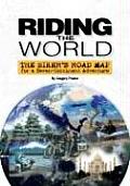 Riding the World