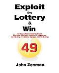 Exploit the Lottery and Win