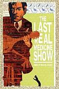 The Last Real Medicine Show Cover