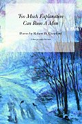 Too Much Explanation Can Ruin a Man Cover