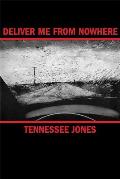 Deliver Me from Nowhere Cover