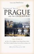 Travelers' Tales Prague and the Czech Republic: True Stories Cover