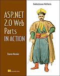 ASP.Net 2.0 Web Parts in Action: Building Dynamic Web Portals
