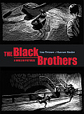The Black Brothers: A Novel in Pictures Cover