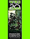 True20 Freeport Companion
