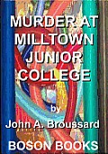 Murder at Milltown Junior College Cover