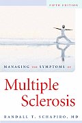Managing the Symptoms of Multiple Sclerosis