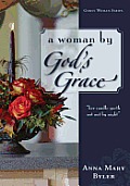 A Woman by God's Grace