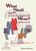 What Shall the Redeemed Wear?