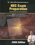Mike Holt's Illustrated Guide to NEC Exam Preparation, 2008 Edition based on the 2008 National Electrical Code Cover