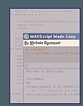 MAXScript Made Easy