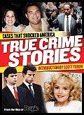People: True Crime Stories: Cases That Shocked America