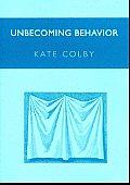 Unbecoming Behavior