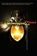 Technologized Desire: Selfhood and the Body in Postcapitalist Science Fiction Cover