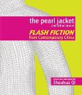 The Pearl Jacket and Other Stories: Flash Fiction from Contemporary China Cover