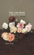 The Late Work of Margaret Kroftis (Little House on the Bowery) Cover