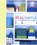 Real Simple: The Organized Home Cover