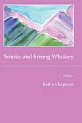 Smoke and Strong Whiskey Cover