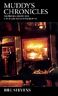 Muddy's Chronicles: Memoirs from the Last Great Coffeehouse