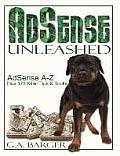 Adsense Unleashed: Adsense A-Z Plus 175 Killer Tips and Tricks Cover