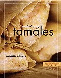 Tantalizing Tamales (Cook West)