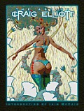 The Art of Craig Elliott