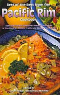 Best of the Best from the Pacific Rim Cookbook: Selected Recipes from the Favorite Cookbooks of Washington, Oregon, California, Alaska, and Hawaii