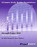 Ultimate Study Guide to Microsoft Project 2010: Foundations Cover