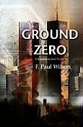 Ground Zero: A Repairman Jack Novel (Repairman Jack Novel) Cover