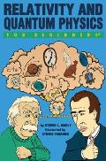 Relativity and Quantum Physics for Beginners (For Beginners)