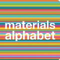 Materials Alphabet (Chunky Edition)