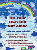 On Your Own But Not Alone