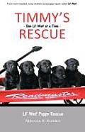 Timm'ys Rescue: One Lil' Waif at a Time Cover