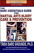 The Bare Essentials Guide for Martial Arts Injury Prevention and Care