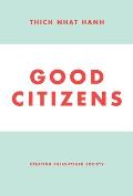 Good Citizens: Creating Enlightened Society Cover