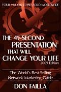 The 45 Second Presentation That Will Change Your Life Cover