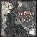 Art of Victoria Frances 2013 Calendar