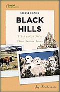 Black Hills: A Guide to South Dakota's Classic American Frontier (Tourist Town Guides)