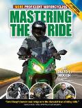 Mastering the Ride: More Proficient Motorcycling Cover