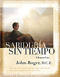 Sabiduria Sin Tiempo: Volumen Uno (Timeless Wisdoms)