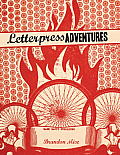 Letterpress Adventures