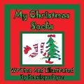 My Christmas Socks (Large Print)